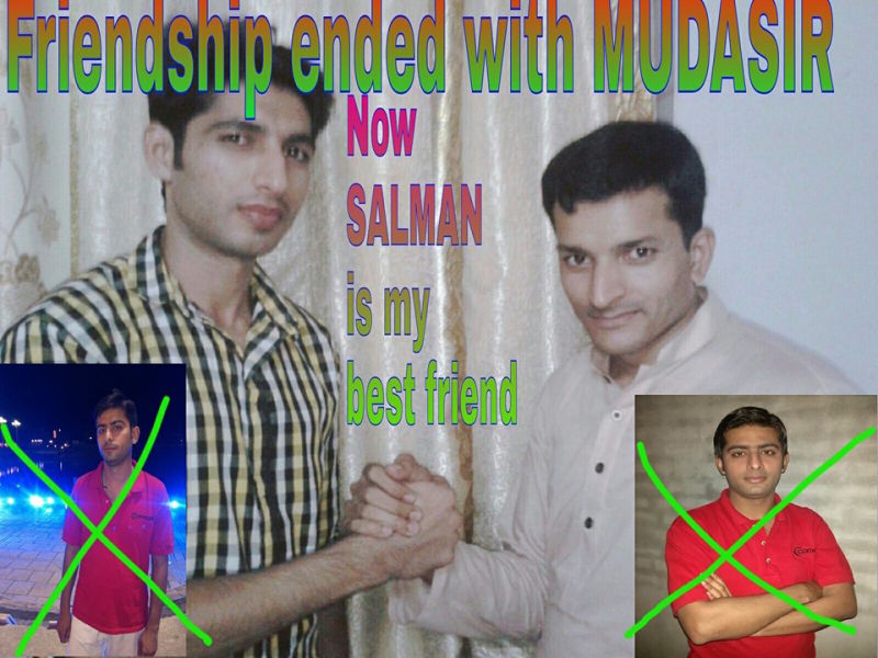 Amistad terminada con Mudasir