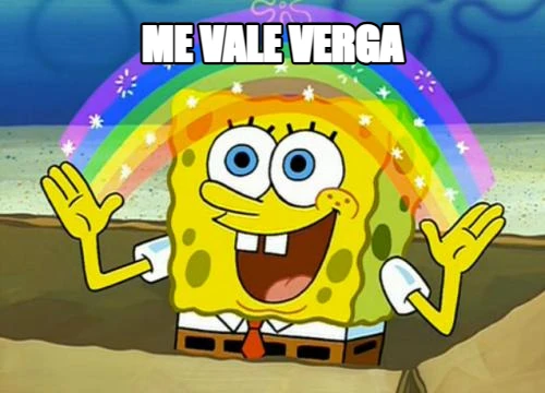 Me vale verga