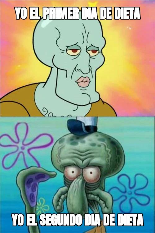 yo el primer dia de dieta yo el segundo dia de dieta