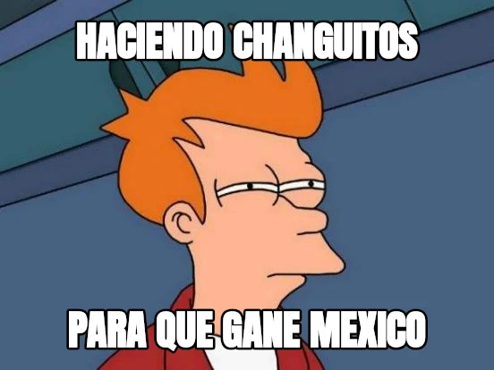 haciendo changuitos para que gane mexico