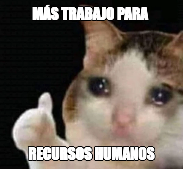 Más trabajo para  Recursos Humanos
