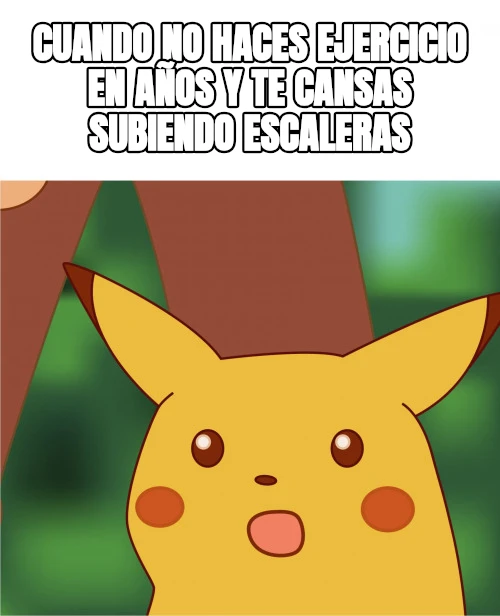 cuando no haces ejercicio en años y te cansas subiendo escaleras